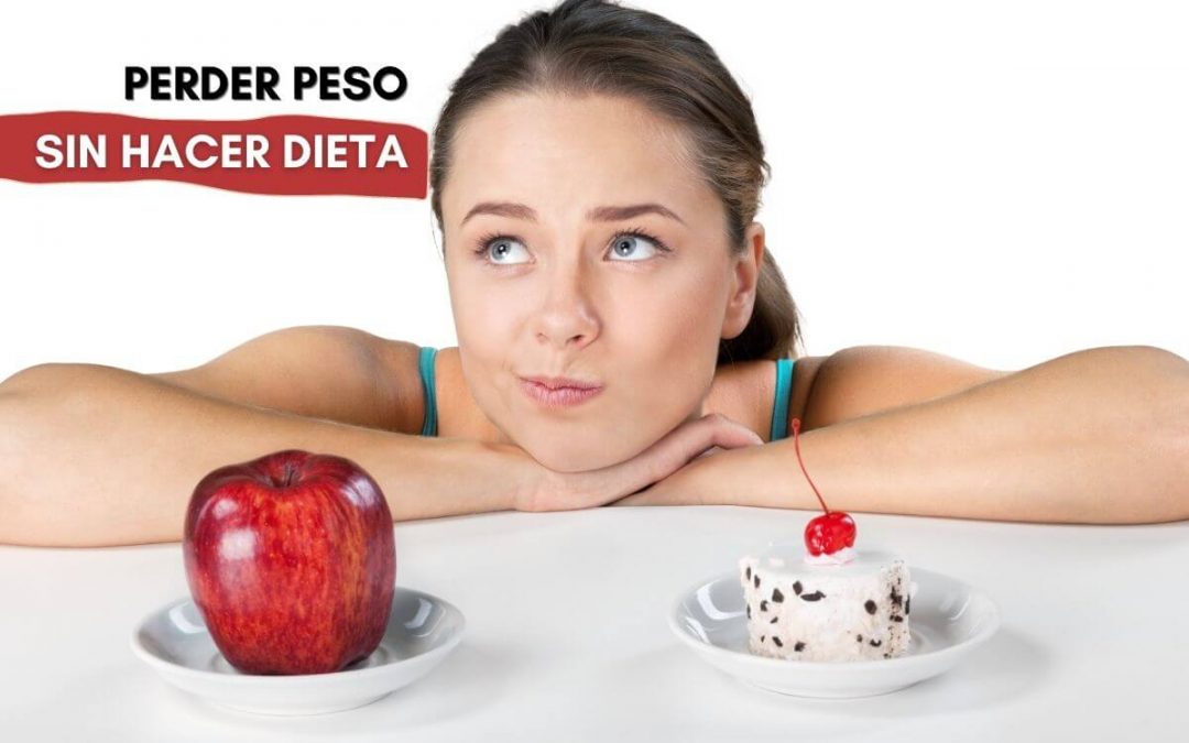 como perder peso sin hacer dieta