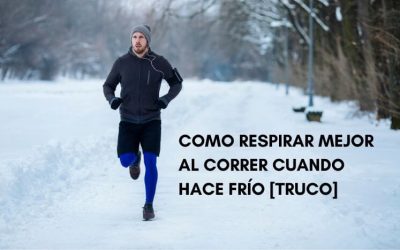 Como respirar bien al correr cuando hace frío